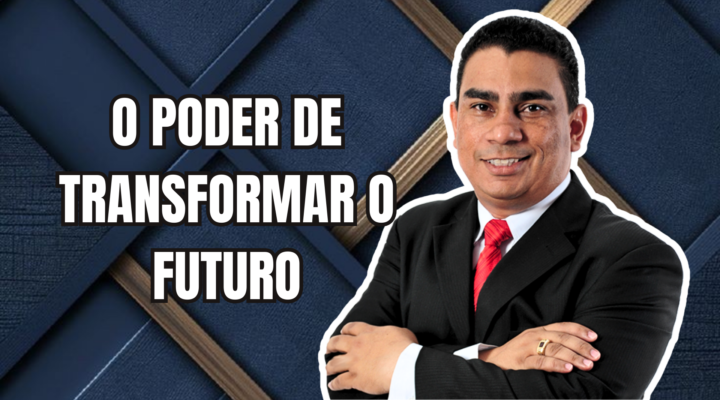 COMUNICAÇÃO: O PODER DE TRANSFORMAR O FUTURO | Prof. Alequesandro de Andrade